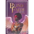 Blind Faith - My Life: Volume Two - Paperback