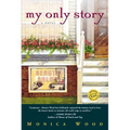My Only Story - Paperback