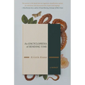 An Encyclopedia of Bending Time - Paperback