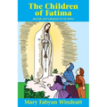 The Children of Fatima: And Our Lady's Message to the World - Paperback
