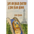 Love and Roller Coasters: A Kings Island Memoir - Paperback