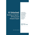 AI Unlocked: Building an OpenAI-API Document Analysis Engine - Paperback