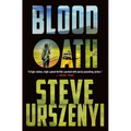 Blood Oath: An Alex Martel Thriller - Hardcover