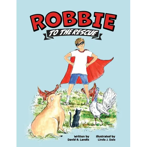 Robbie to the Rescue - Paperback
