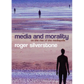 Media and Morality: On the Rise of the Mediapolis - Hardcover