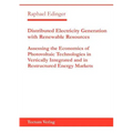 Distributed Electricity Generation with Renewable Resources - Paperback