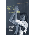 Jewish Radical Feminism: Voices from the Women's Liberation Movement - Hardcover
