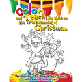 Color and Teach the Children the True Meaning of Christmas - Paperback