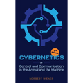 Cybernetics, Second Edition: or Control and Communication in the Animal and the Machine - Hardcover