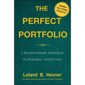 The Perfect Portfolio: A Revolutionary Approach to Personal Investing - Hardcover