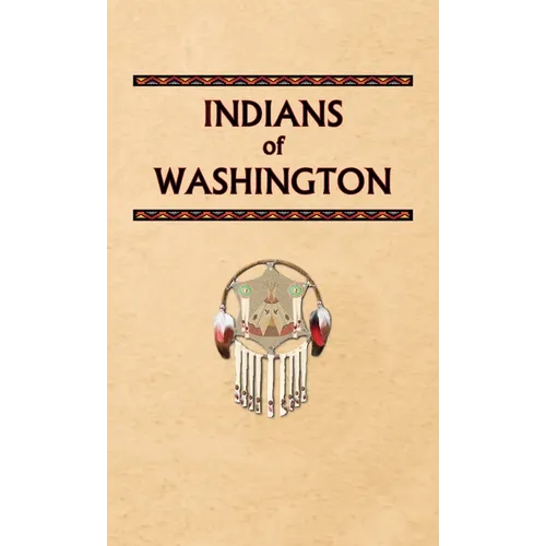 Indians of Washington - Hardcover