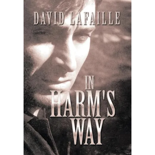 In Harm's Way - Hardcover