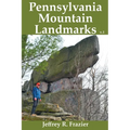 Pennsylvania Mountain Landmarks Volume 1 - Paperback