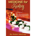 Medicine for Healing: The Word of God - Paperback