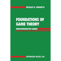 Foundations of Game Theory: Noncooperative Games - Hardcover