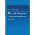 Electronic Computers: Fundamentals, Systems, and Applications - Paperback