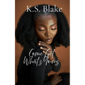 Come Get What's Yours - Paperback