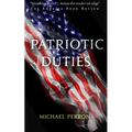 Patriotic Duties - Paperback