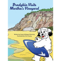 Bradykin Visits Martha's Vineyard - Hardcover