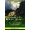Adventures of a Mountain Man: The Narrative of Zenas Leonard - Paperback