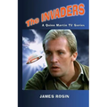 The Invaders: A Quinn Martin Tv Series (Revised Edition) - Paperback