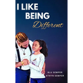 I Like Being Different - Hardcover