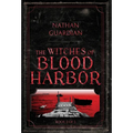 The Witches of Blood Harbor - Hardcover