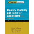 Mastery of Anxiety and Panic for Adolescents: Riding the Wave, Therapist Guide - Paperback