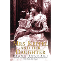 Mrs Keppel and Her Daughter - Paperback