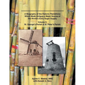 Plantations of Antigua: the Sweet Success of Sugar (Volume 2): A Biography of the Historic Plantations Which Made Antigua a Major Source of the World' - Paperback