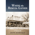 Where the Remuda Gather - Paperback