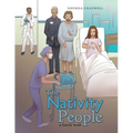 The Nativity People: A Family Book - Paperback