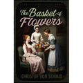 The Basket of Flowers - Paperback