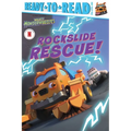 Rockslide Rescue!: Ready-To-Read Pre-Level 1 - Paperback