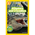 Alligators and Crocodiles (National Geographic Kids Readers, Level 2) - Paperback