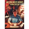 An Unlikely Asset - Paperback