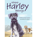 Where Harley Belongs - Hardcover