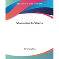 Shamanism In Siberia - Paperback