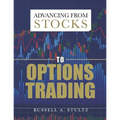 Advancing from Stocks to Options Trading - Paperback