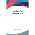Astrology and Romance 1936 - Hardcover