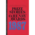 Prize Stories 1987: The O'Henry Awards - Paperback
