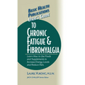 User's Guide to Chronic Fatigue & Fibromyalgia - Hardcover