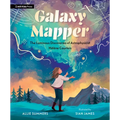 Galaxy Mapper: The Luminous Discoveries of Astrophysicist Hélène Courtois - Hardcover