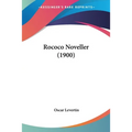 Rococo Noveller (1900) - Paperback