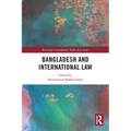 Bangladesh and International Law - Paperback