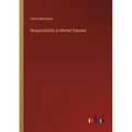 Responsibility in Mental Disease - Paperback