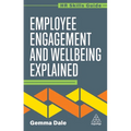 Employee Engagement and Wellbeing Explained - Paperback