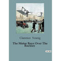 The Motor Boys Over The Rockies - Paperback