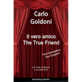 The True Friend: Il vero amico - Spiral