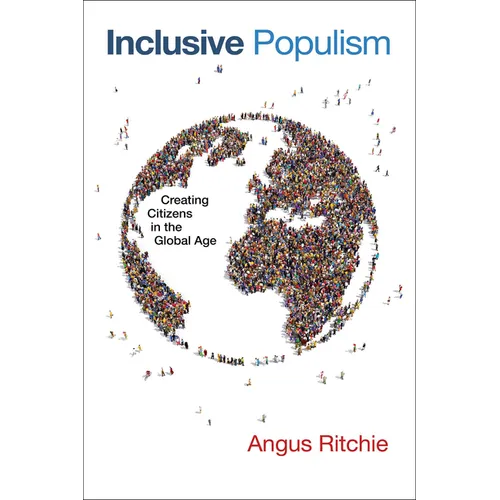 Inclusive Populism: Creating Citizens in the Global Age - Paperback
